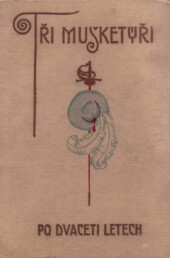 Tři mušketýři po dvaceti letech
