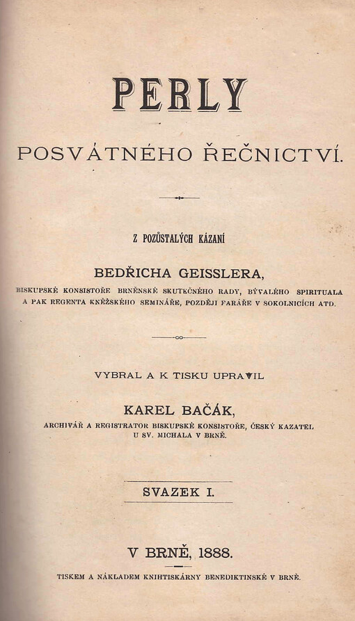 Perly posvátného řečnictví : z pozůstalých kázaní Bedřicha Geisslera
