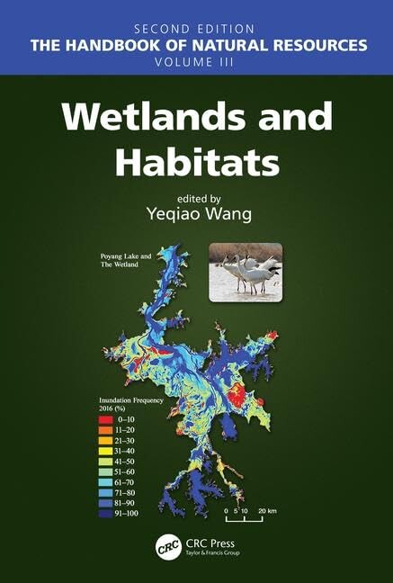 The handbook of natural resources. Volume 3, Wetlands and habitats