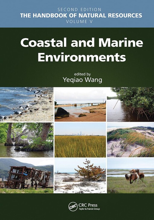 The handbook of natural resources. Volume 5, Coastal and marine environments