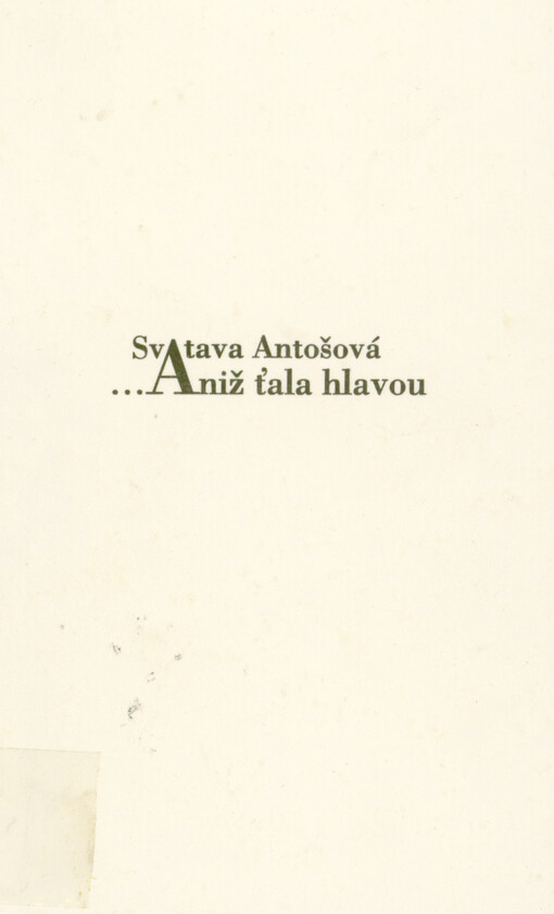 ...Aniž ťala hlavou