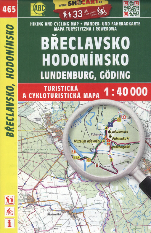 Břeclavsko, Hodonínsko = Lundenburg, Göding : turistická a cykloturistická mapa 1:40 000