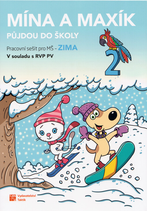 Mína a Maxík půjdou do školy : pracovní sešit pro MŠ. 2, Zima