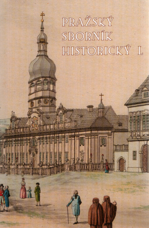 Pražský sborník historický = The Prague historical review. L