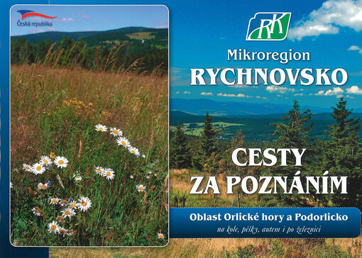 Cesty za poznáním : oblast Orlické hory a Podorlicko : na kole, pěšky, autem i po železnici