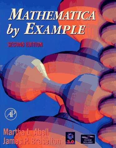 Mathematica By Example, Second Edition