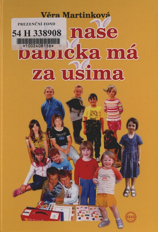 Ta naše babička má za ušima