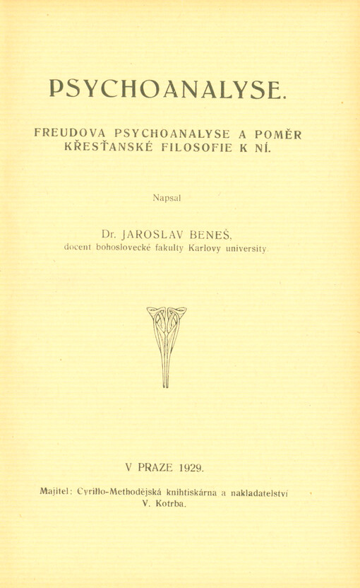 Psychoanalyse : Freudova Psychoanalyse a poměr křesťanské filosofie k ní