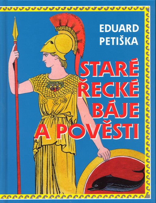 Staré řecké báje a pověsti