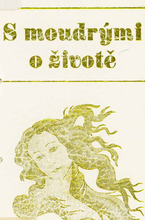 S moudrými o životě