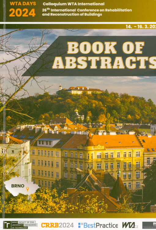 WTA Days : Colloquium WTA International & 26th International Conference Rehabilitation and Reconstruction of Buildings : book of abstracts