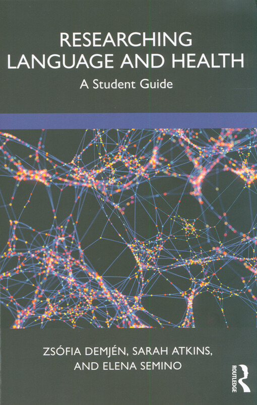 Researching language and health : a student guide