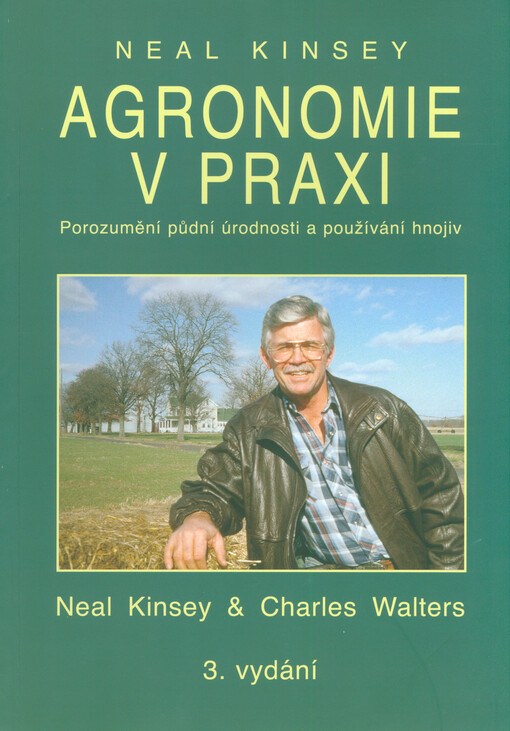 Agronomie v praxi : úrodnost půdy a užívání hnojiv