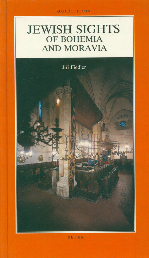 Jewish sights of Bohemia and Moravia : guide-book