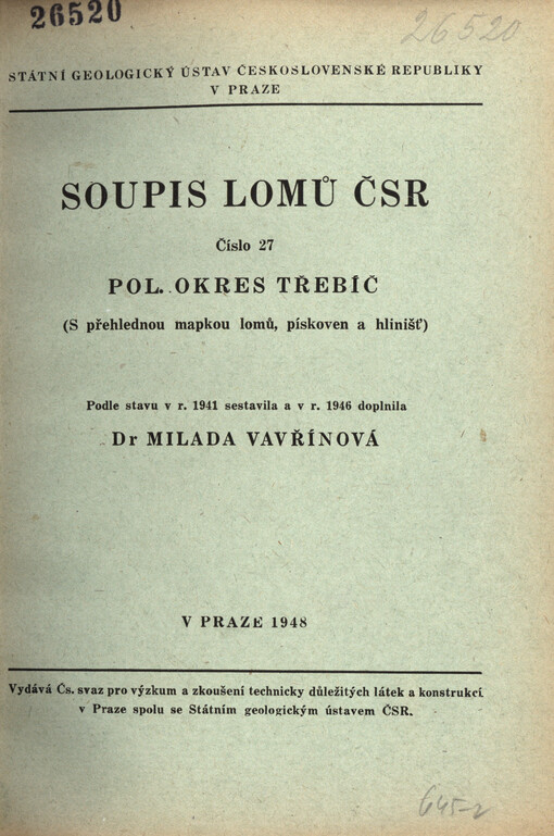 Soupis lomů pol. okres Třebíč : s přehlednou mapkou lomů, pískoven a hlinišť