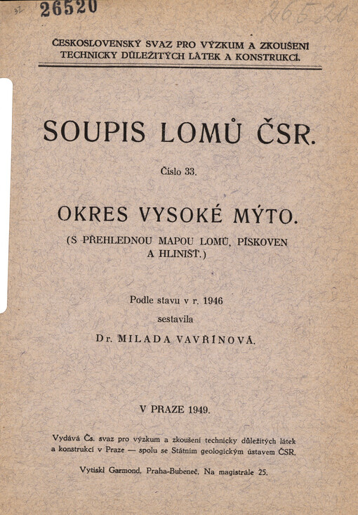 Soupis lomů ČSR. Číslo 33, Okres Vysoké Mýto : (s přehlednou mapou lomů, pískoven a hlinišť)