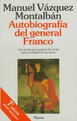 Autobiografia Del General Franco (Coleccion Autores espanoles e hispanoamericanos)