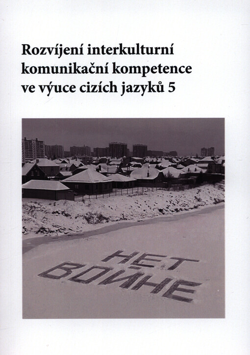 Rozvíjení interkulturní komunikační kompetence ve výuce cizích jazyků