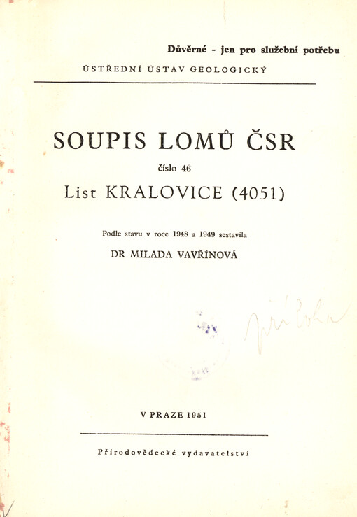 Soupis lomů ČSR. Číslo 46, List Kralovice (4051)