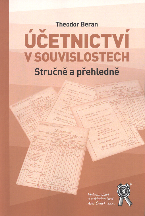 Účetnictví v souvislostech : stručně a přehledně
