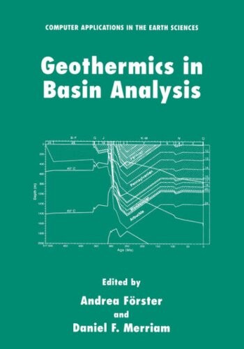 Geothermics in Basin Analysis (Computer Applications in the Earth Sciences)