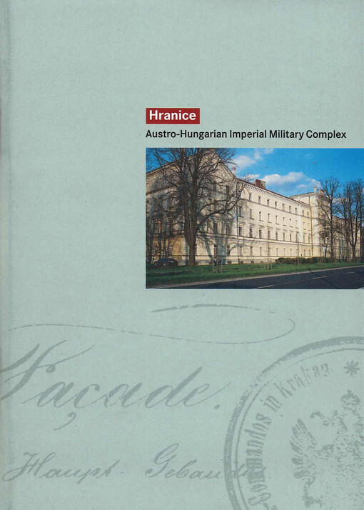 Hranice : Austro-Hungarian Imperial military complex