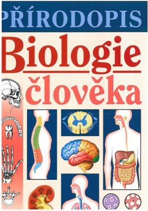 Přírodopis :biologie člověka