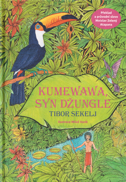 Kumewawa, syn džungle