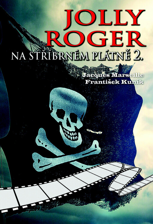 Jolly Roger na stříbrném plátně : filmová encyklopedie. 2, 1961-1990