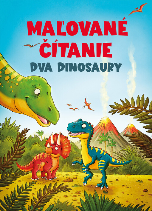 Maľované čítanie : dva dinosaury