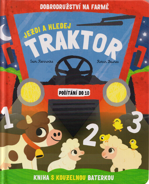 Jezdi a hledej. Traktor : kniha s kouzelnou baterkou