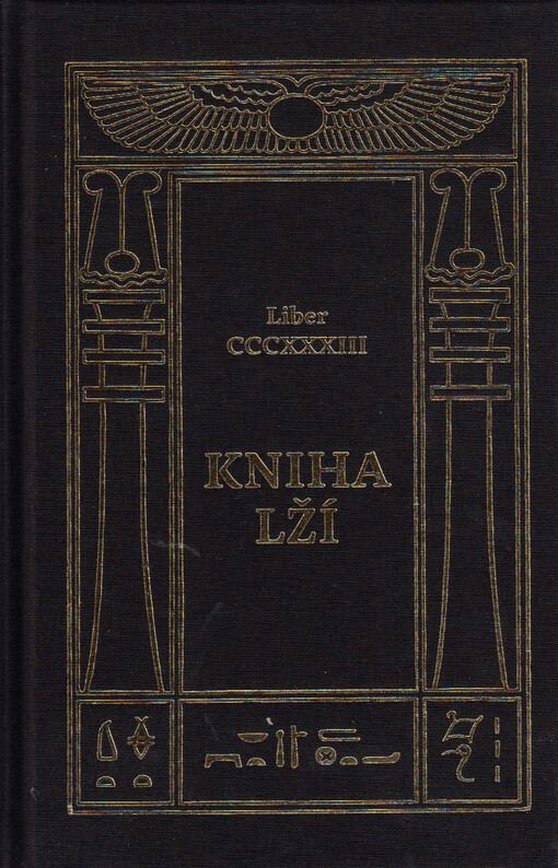 Kniha lží : (neprávem tak zvaná) : liber CCCXXXIII
