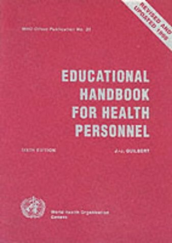Educational Handbook for Health Personnel (WHO Offset Publication)