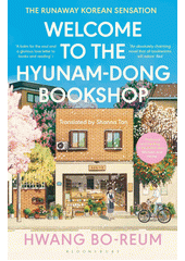 Welcome to the Hyunam-dong bookshop  (odkaz v elektronickém katalogu)