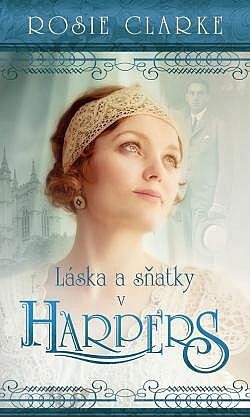 Láska a sňatky v Harpers