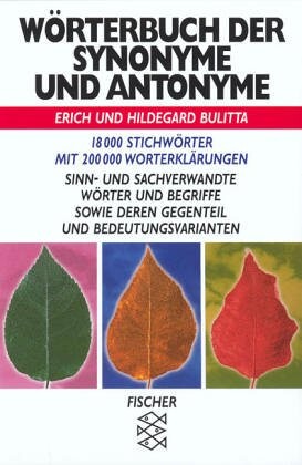 Worterbuch Der Synonyme Und Antonyme (German Edition)