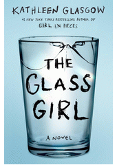 The Glass Girl  (odkaz v elektronickém katalogu)