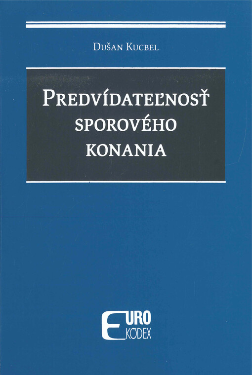 Predvítateľnosť sporového konania