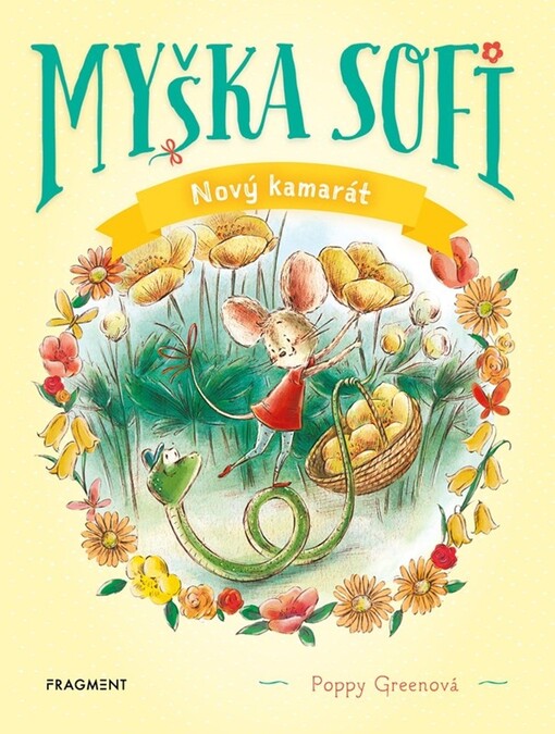 Myška Sofi Nový kamarát