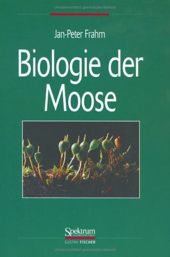 Biologie der Moose (German Edition)