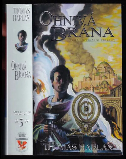 Imperiální přísaha.Kniha třetí,Ohnivá brána