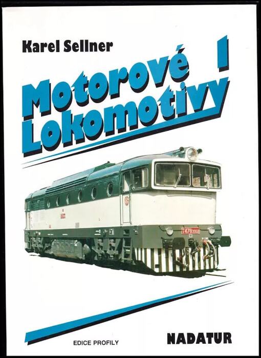 Motorové lokomotivy.