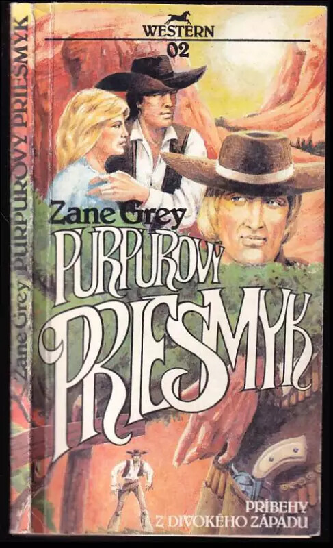 Purpurový priesmyk : Príbehy z Divokého západu