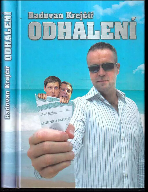 Radovan Krejčíř - Odhalení
