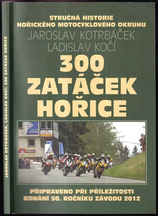 300 zatáček Hořice
