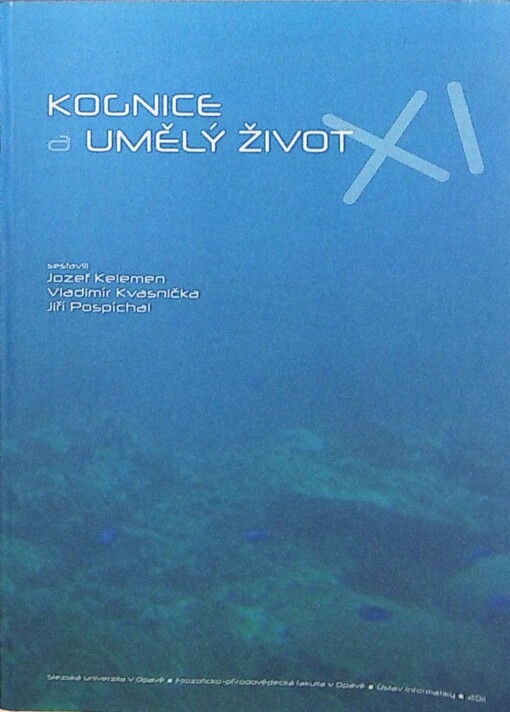 Kognice a umělý život XI