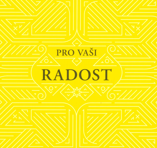 Pro vaši radost