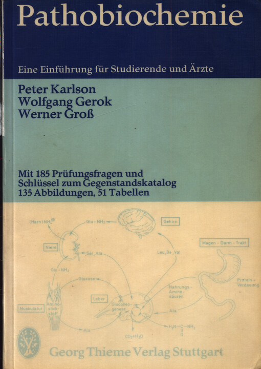 Pathobiochemie : eine Einführung für Studierende und Ärzte