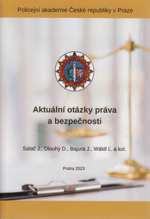 Aktuální otázky práva a bezpečnosti