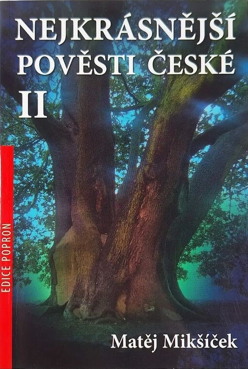 Nejkrásnější pověsti české II